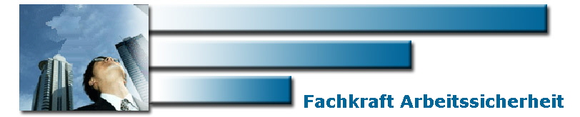 Fachkraft Arbeitssicherheit